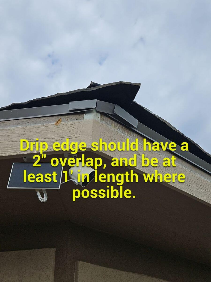 Improperly installed drip edge with insufficient overlap.